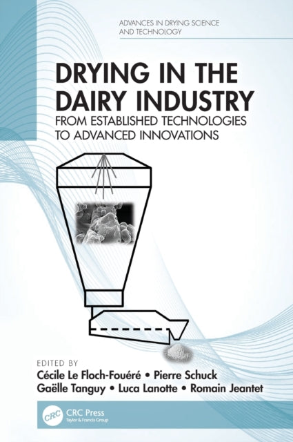 Book cover of: Drying in the Dairy Industry. By: Cécile Le Floch-Fouéré