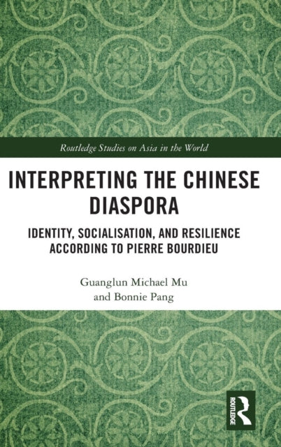 Book cover of: Interpreting the Chinese Diaspora. By: Guanglun Michael Mu