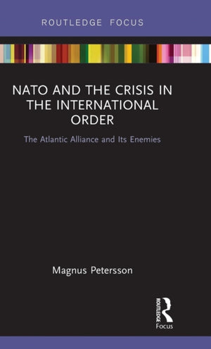 NATO and the Crisis in the International Order