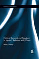 Book cover of: Political Survival and Yasukuni in Japan's Relations with China. By: Mong Cheung