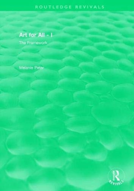 Book cover of: Art for All - I. By: Melanie Peter