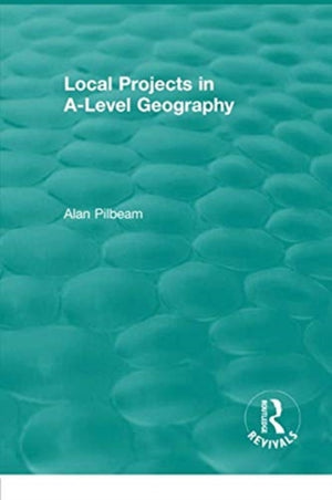 Local Projects in A-Level Geography