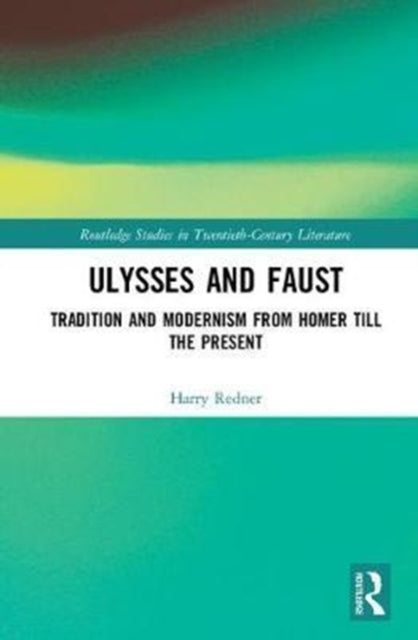 Book cover of: Ulysses and Faust. By: Harry Redner