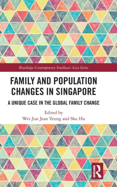 Book cover of: Family and Population Changes in Singapore