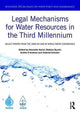 Book cover of: Legal Mechanisms for Water Resources in the Third Millennium. By: Marcella Nanni
