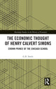 Book cover of: Economic Thought of Henry Calvert Simons. By: G. R. Steele