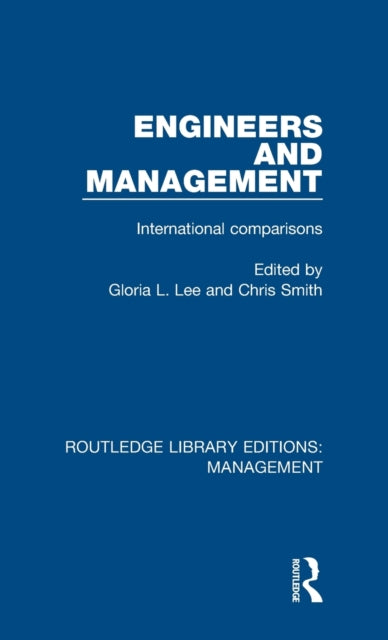 Book cover of: Engineers and Management. By: Gloria L. Lee