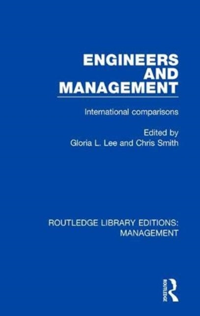 Book cover of: Engineers and Management. By: Gloria Lee