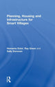 Book cover of: Planning, Housing and Infrastructure for Smart Villages. By: Ray Green