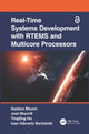 Book cover of: Real-Time Systems Development with RTEMS and Multicore Processors. By: Gedare Bloom