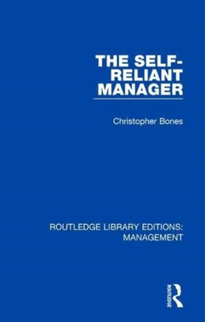 Book cover of: Self-Reliant Manager. By: Chris Bones