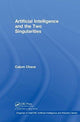 Book cover of: Artificial Intelligence and the Two Singularities. By: Calum Chace
