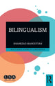 Book cover of: Bilingualism. By: Shahrzad Mahootian