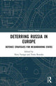 Book cover of: Deterring Russia in Europe. By: Nora Vanaga