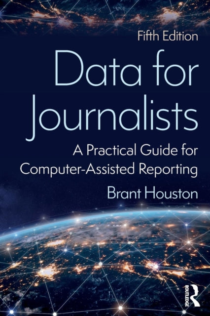Book cover of: Data for Journalists. By: Brant Houston