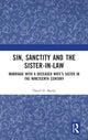 Book cover of: Sin, Sanctity and the Sister-in-Law. By: David G. Barrie