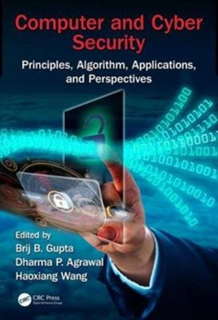 Book cover of: Computer and Cyber Security. By: Brij B. Gupta