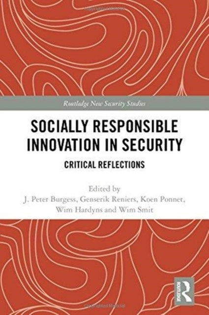 Socially Responsible Innovation in Security