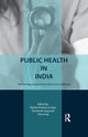 Book cover of: Public Health in India. By: Shashank Garg