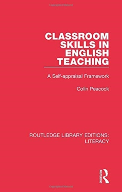 Book cover of: Classroom Skills in English Teaching. By: Colin Peacock
