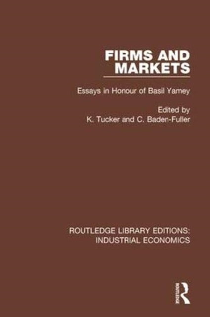 Book cover of: Firms and Markets. By: K. Tucker