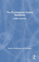 Book cover of: Procurement Models Handbook. By: Andrea Cordell