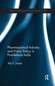 Book cover of: Pharmaceutical Industry and Public Policy in Post-reform India. By: Reji K. Joseph