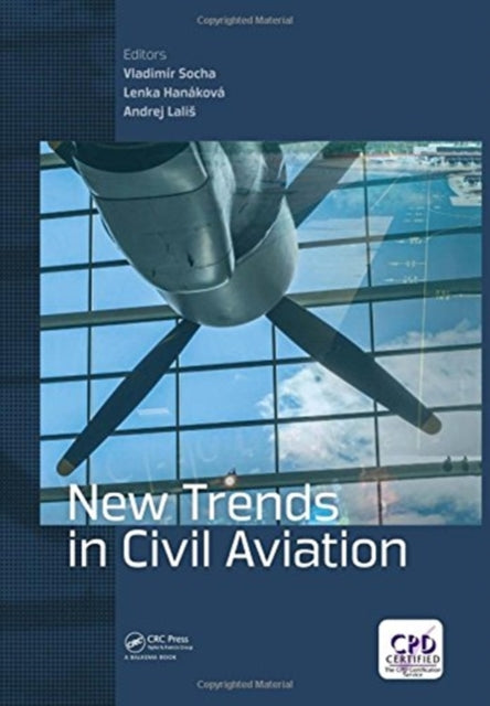 Book cover of: New Trends in Civil Aviation. By: Lenka Hanáková