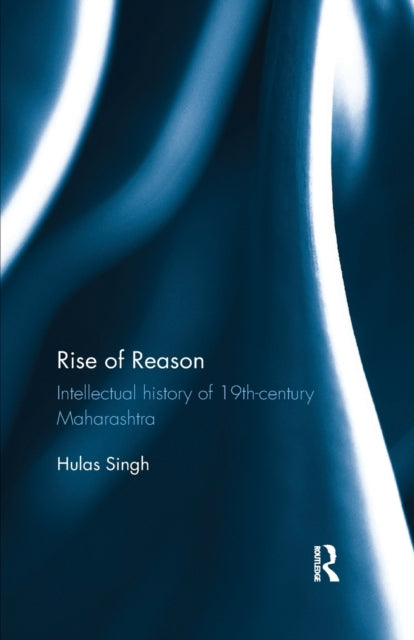 Book cover of: Rise of Reason. By: Hulas Singh