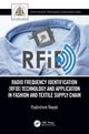 Book cover of: Radio Frequency Identification (RFID) Technology and Application in Fashion and Textile Supply Chain. By: Rajkishore Nayak