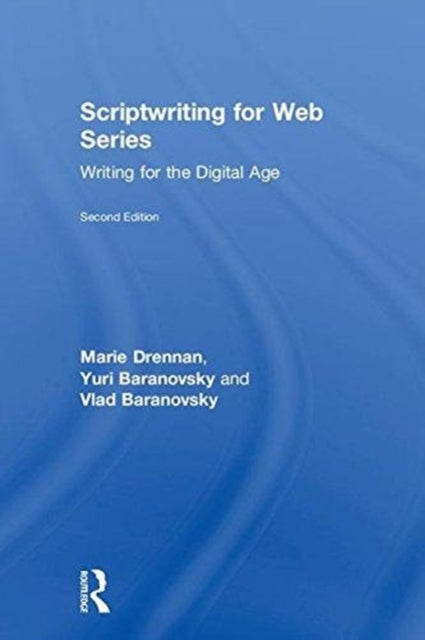 Book cover of: Scriptwriting for Web Series. By: Marie Drennan