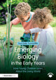 Book cover of: Emerging Biology in the Early Years. By: Sue Dale Tunnicliffe