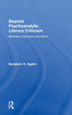 Book cover of: Beyond Psychoanalytic Literary Criticism. By: Benjamin H. Ogden