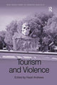 Book cover of: Tourism and Violence. By: Hazel Andrews