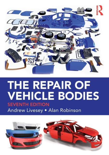 Book cover of: Repair of Vehicle Bodies. By: Andrew Livesey