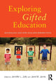 Book cover of: Exploring Gifted Education. By: Jennifer L. Jolly