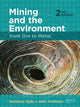 Book cover of: Mining and the Environment. By: Karlheinz Spitz