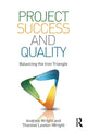 Book cover of: Project Success and Quality. By: Andrew Wright