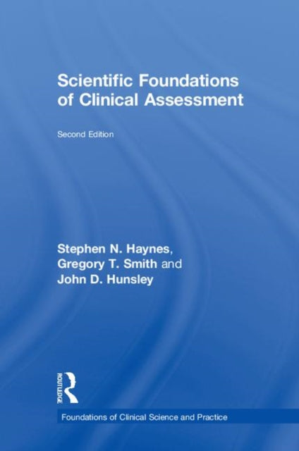 Book cover of: Scientific Foundations of Clinical Assessment. By: Stephen N. Haynes