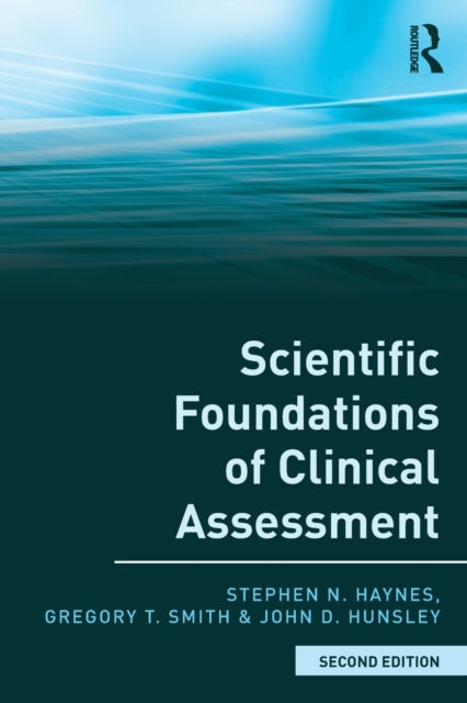 Book cover of: Scientific Foundations of Clinical Assessment. By: Stephen N. Haynes
