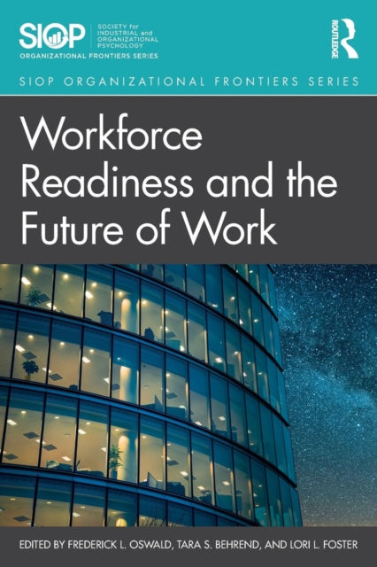 Book cover of: Workforce Readiness and the Future of Work. By: Fred Oswald