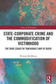 Book cover of: State-Corporate Crime and the Commodification of Victimhood. By: Thomas MacManus
