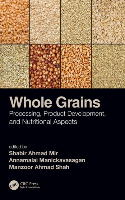 Book cover of: Whole Grains. By: Shabir Ahmad Mir