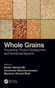 Book cover of: Whole Grains. By: Shabir Ahmad Mir