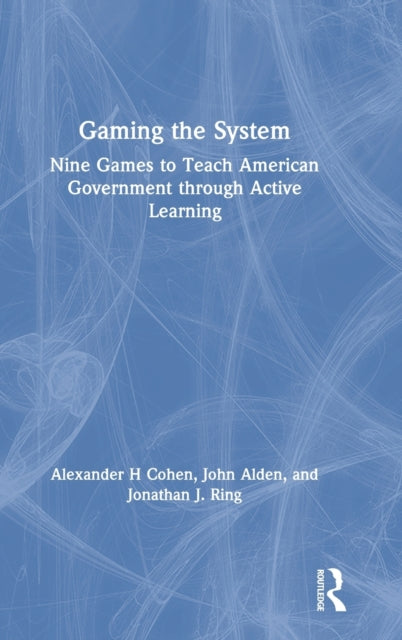 Book cover of: Gaming the System. By: Alexander H. Cohen