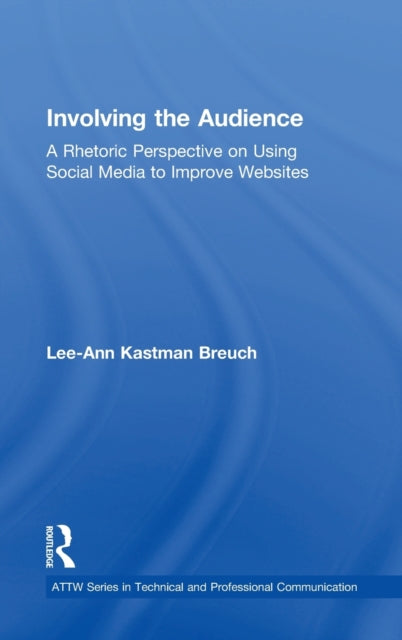 Book cover of: Involving the Audience. By: Lee Ann Kastman Breuch