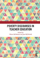 Book cover of: Poverty Discourses in Teacher Education. By: Olwen Mcnamara