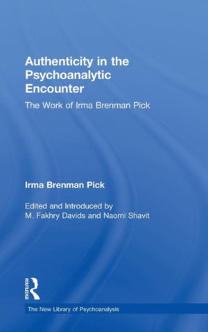 Authenticity in the Psychoanalytic Encounter