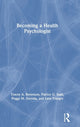 Book cover of: Becoming a Health Psychologist. By: Tracey A. Revenson
