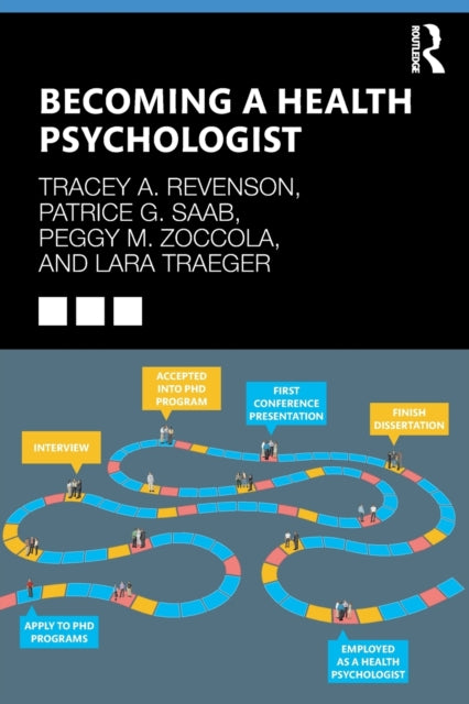 Book cover of: Becoming a Health Psychologist. By: Tracey A. Revenson